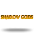 Shadow Gods