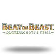 Beat the Beast Quetzalcoatls Trial