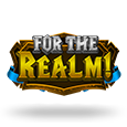 For The Realm