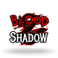 Blood and Shadow