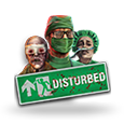 Disturbed