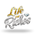 Life of Riches
