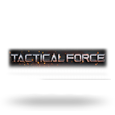 Tactical Force