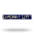 Luminous Life