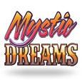 Mystic Dreams