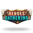 Heroes Gathering