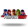 The Perfect Heist