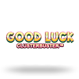 Good Luck Clusterbuster