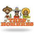 Tres Hombres