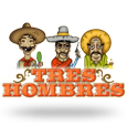 Tres Hombres
