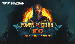 Wazdan Launches Exciting Online Slot Power of Gods Hades