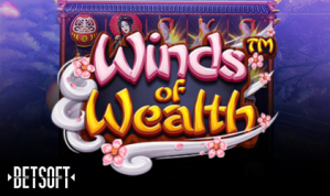 Escape to a Magical World with Winds of Wealth from Betsoft