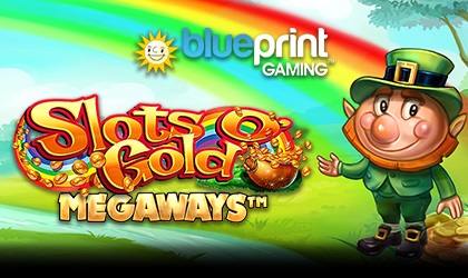 Blueprint Gaming Unleashes Megaways Version of Slots O Gold